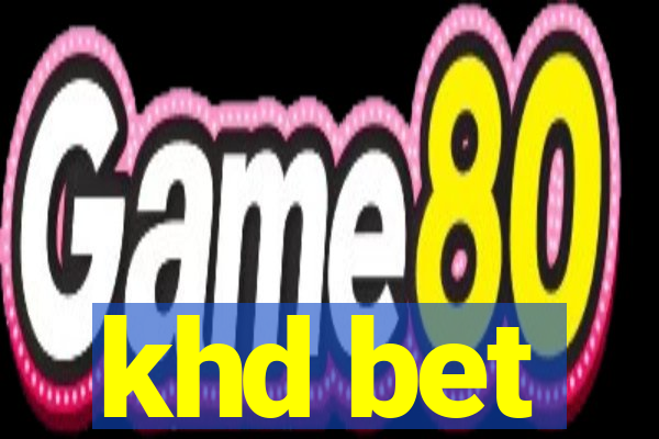 khd bet